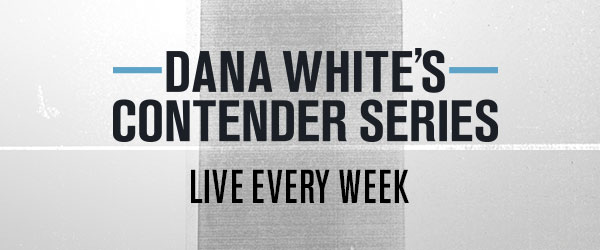 Dana White's Contender Series - Episode 2 - REAL COMBAT MEDIA