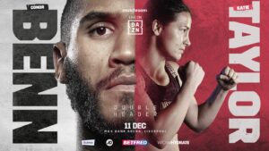 Conor Benn & Katie Taylor Headline in Liverpool