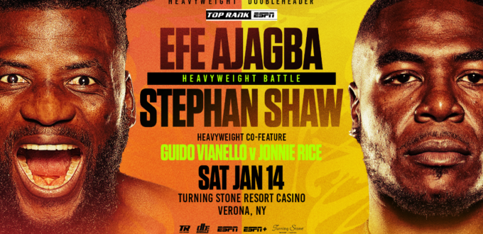 Efe Ajagba Will Face Stephan Shaw