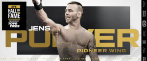 Jens Pulver is Inducted to the UFC Hall of Fame Class of 2023