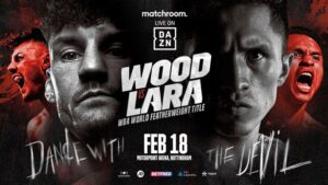 Leigh Wood vs. Mauricio Lara Weigh-in Video & Betting Odds