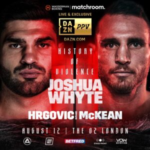 Hrgovic vs. Mckean Added to Joshua vs. Whyte 2 Card 1