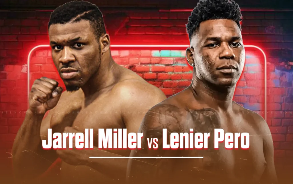 Jarrell Miller vs. Lenier Pero