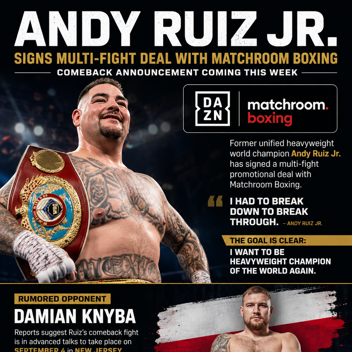 Andy Ruiz Signs with Matchroom