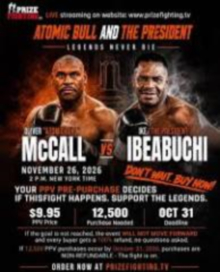 PrizeFightingTV Signs Ike Ibeabuchi to Fight Oliver McCall if 12,500 Fans Go PPV