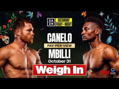 Canelo Alvarez vs. Christian Mbilli live weigh-in and face off