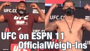 UFC on ESPN 11 Weigh ins