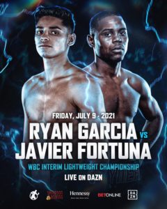 RYAN GARCIA TO DEFEND INTERIM WBC LIGHTWEIGHT TITLE AGAINST JAVIER FORTUNA 18 garcia vs. fortuna poster