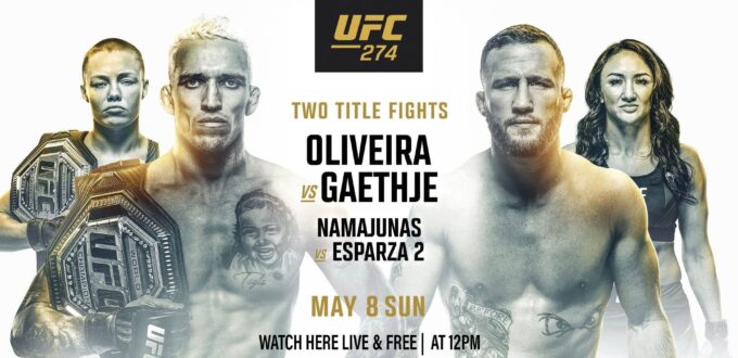 UFC 274 Full Preview
