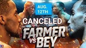 Farmer vs. Bey Cancelled