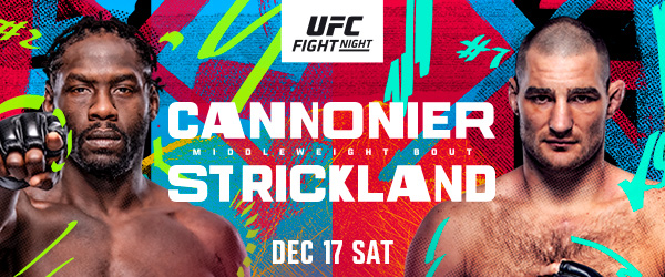 (#3) JARED CANNONIER AND (#7) SEAN STRICKLAND HEADLINE FINAL UFC EVENT OF 2022 AT UFC APEX 27 image003