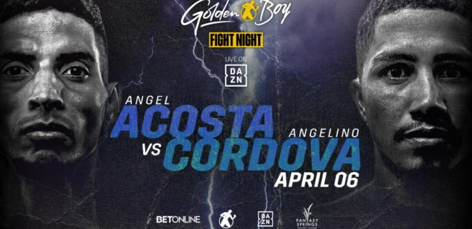 Acosta vs. Cordova Undercard Added