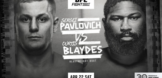 UFC Fight Night 222: Pavlovich vs. Blaydes Media Day, Weigh-in Video & Betting Odds