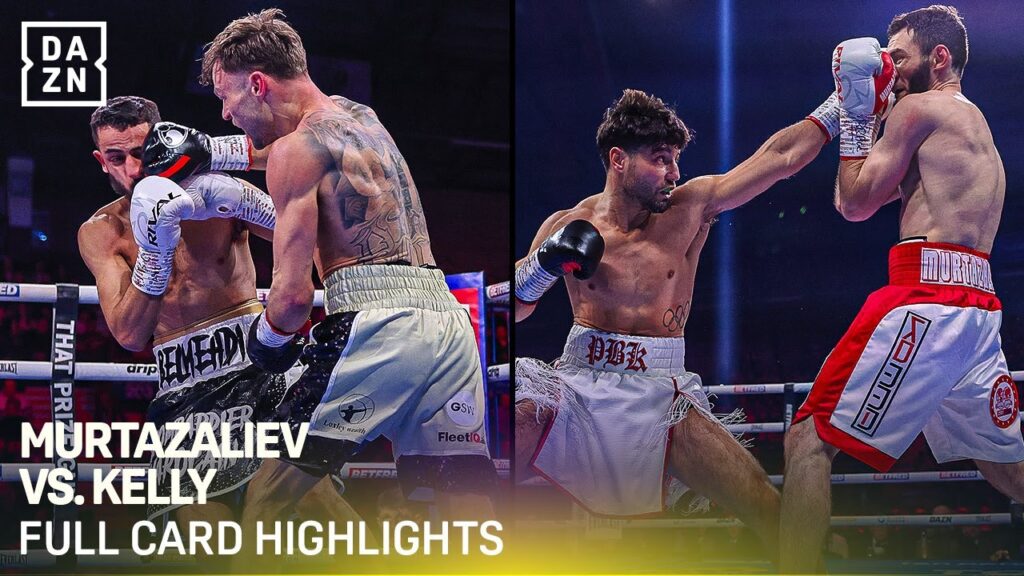JOSH KELLY UPSETS THE UNDEFEATED BAKHRAM MURTAZALIEV IN NEWCASTLE – VIDEO HIGHLIGHTS