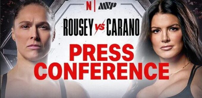 RONDA ROUSEY VS. GINA CARANO & FRANCIS NGANNOU VS. PHILIPE LINS NETFLIX PRESS CONFERENCE
