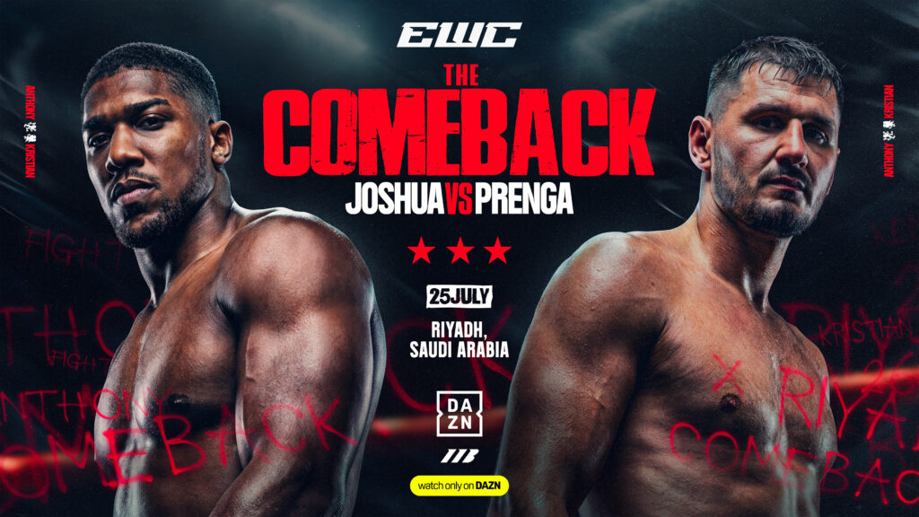 ANTHONY JOSHUA RETURNS TO RIYADH ON JULY 25 AS HEAVYWEIGHT ICON FACES KRSITIAN PRENGA