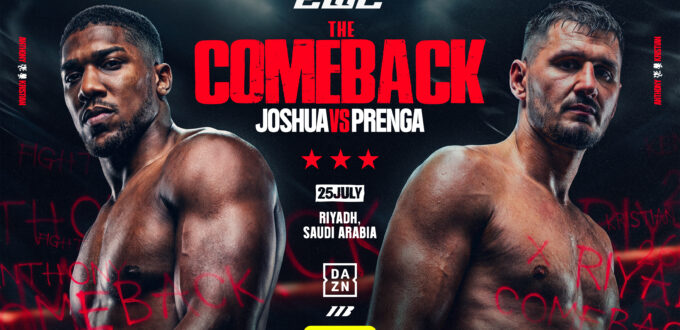 ANTHONY JOSHUA RETURNS TO RIYADH ON JULY 25 AS HEAVYWEIGHT ICON FACES KRSITIAN PRENGA