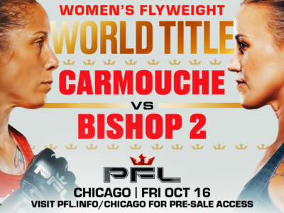 PFL CHICAGO RETURNS TO THE WINTRUST ARENA ON OCTOBER 16 TO CROWN THE INAUGURAL PFL WOMEN'S FLYWEIGHT WORLD CHAMPION 