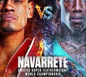 Emanuel Navarrete vs. O'Shanique Foster Card Weigh-in Video,Presser, Predictions & Preview