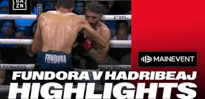 Fundora vs. Hadribeaj Video Highlights